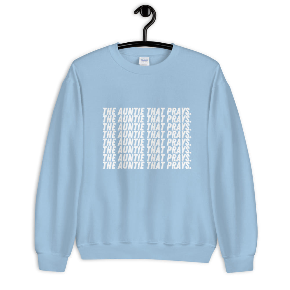 AUNTIE PRAYS Crewneck