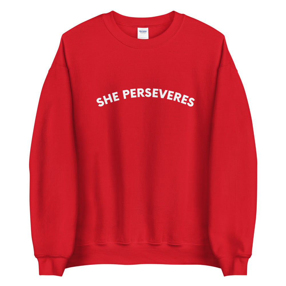 SHE PERSEVERES Crewneck