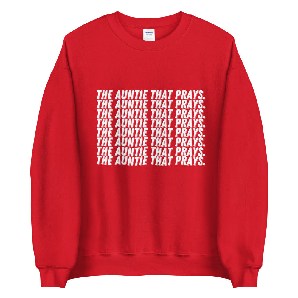 AUNTIE PRAYS Crewneck