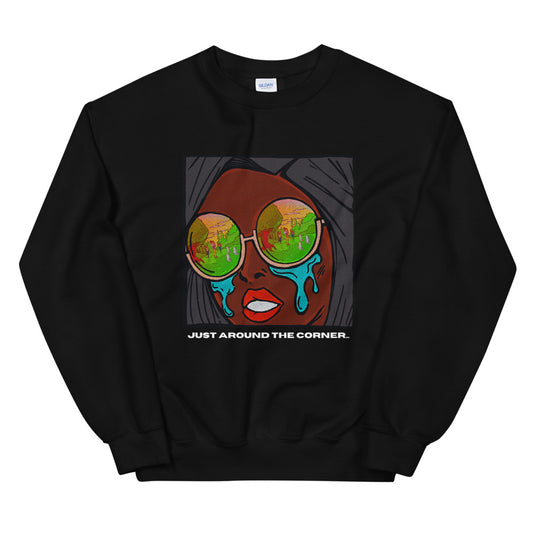 JUST AROUND THE CORNER Crewneck