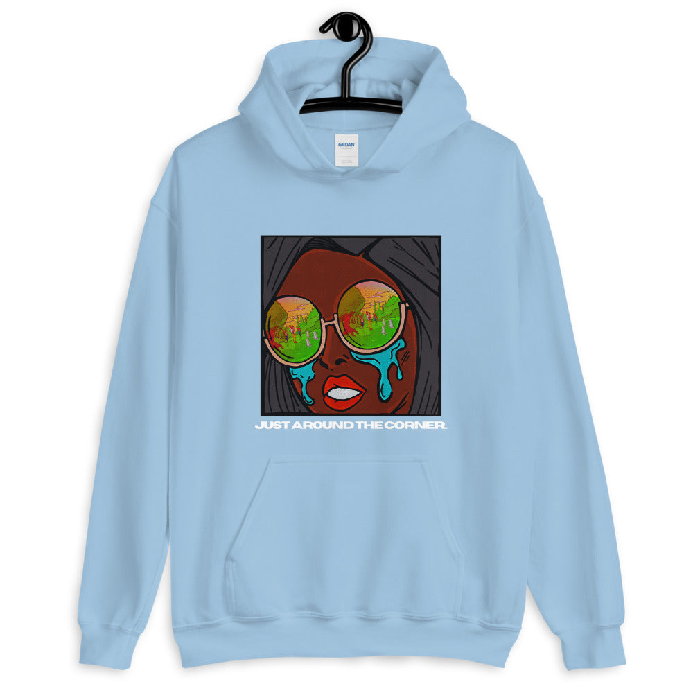 JUST AROUND THE CORNER Hoodie