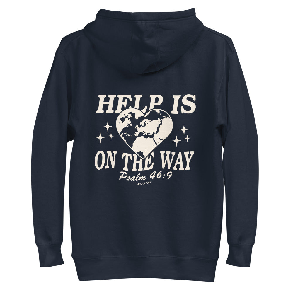 Help is on the way hoodie sale